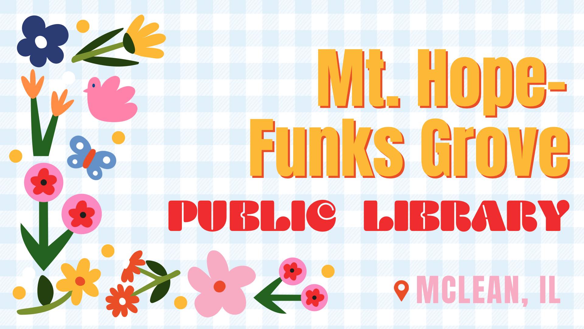 Mount Hope Funks Grove Library | McLean IL