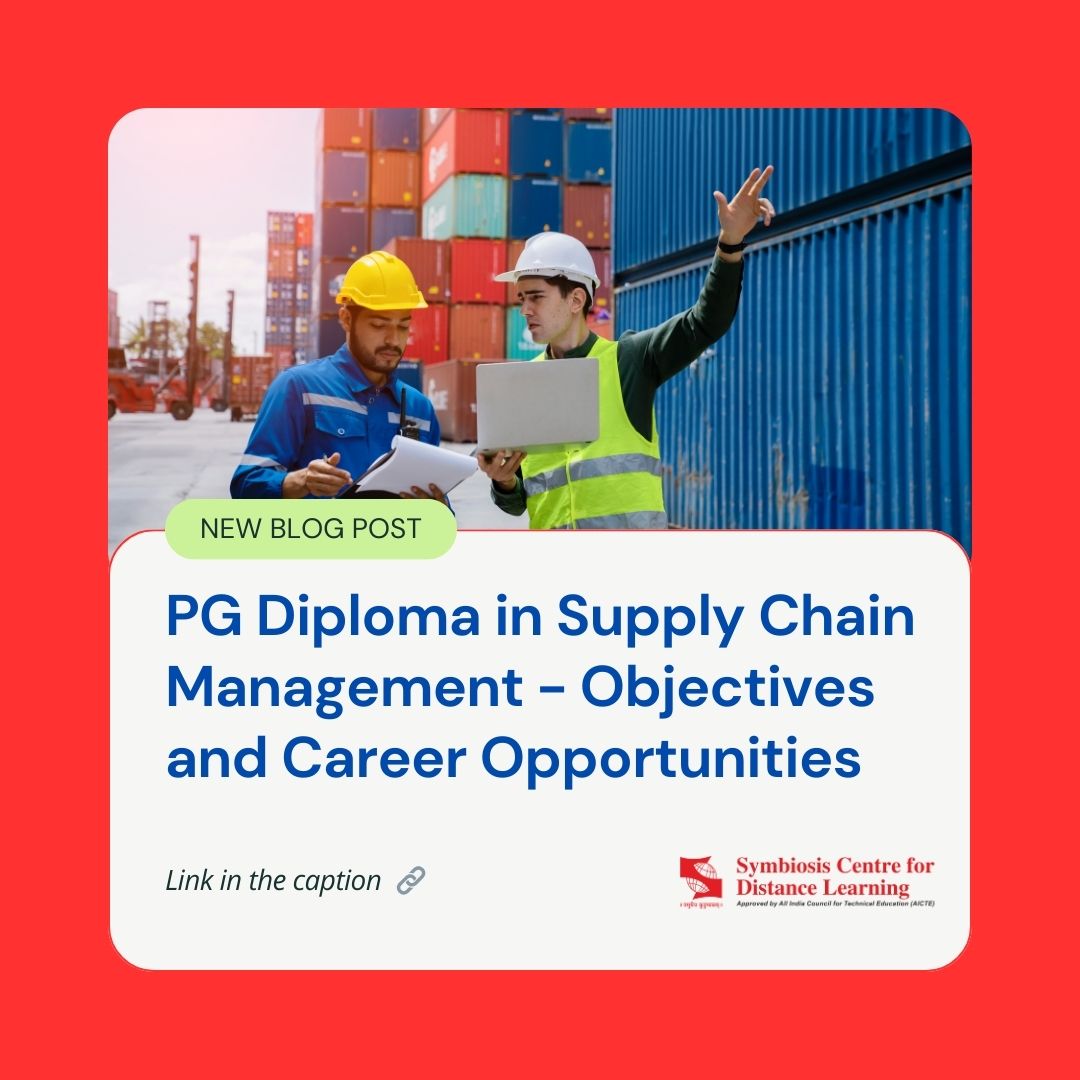 Symbiosis - 📦 PG Diploma in Supply Chain Management: Objectives, Skills ...
