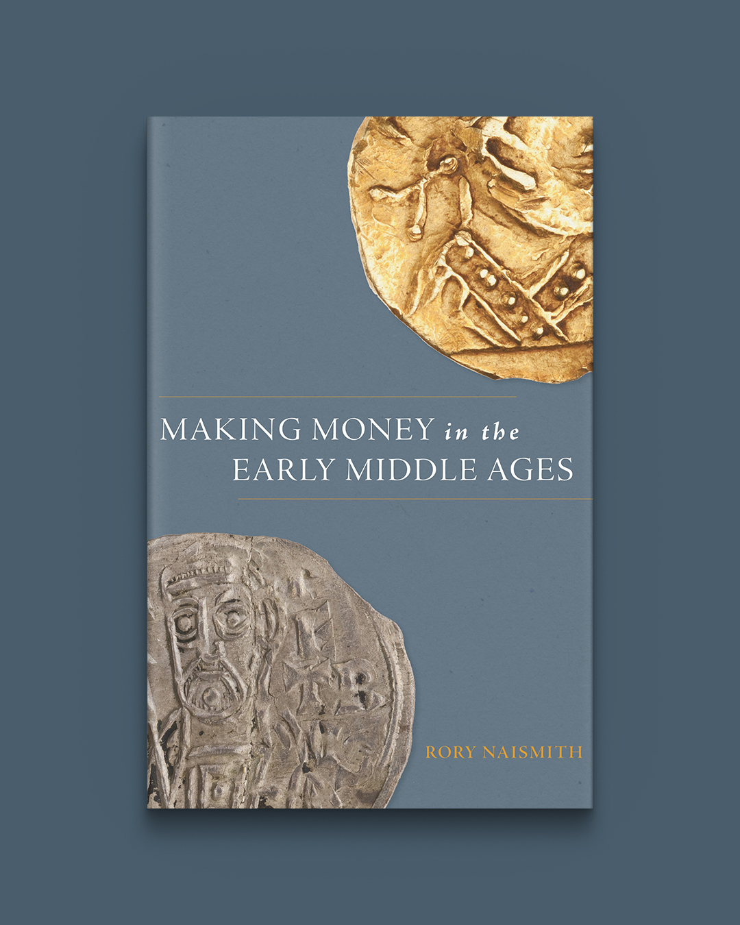 Princeton - Look inside Making Money in the Early Middle Ages by Rory ...