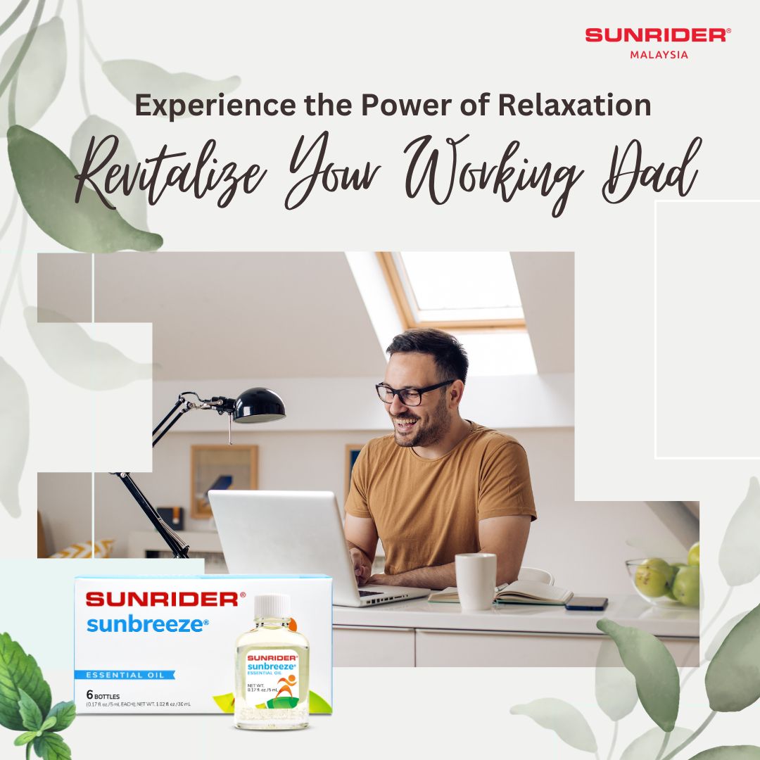 👨‍💼 Give the gift of relaxation to... - Sunrider Malaysia | Facebook