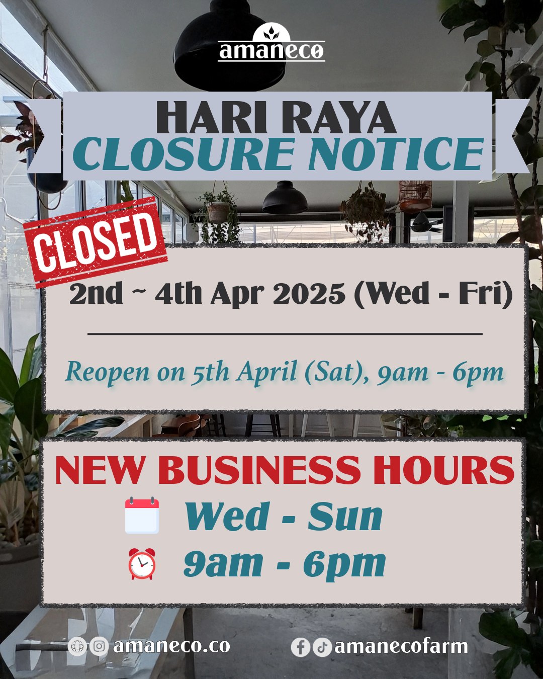 Amaneco - Hari Raya Closure Notice: We will be closed from 2nd April ...