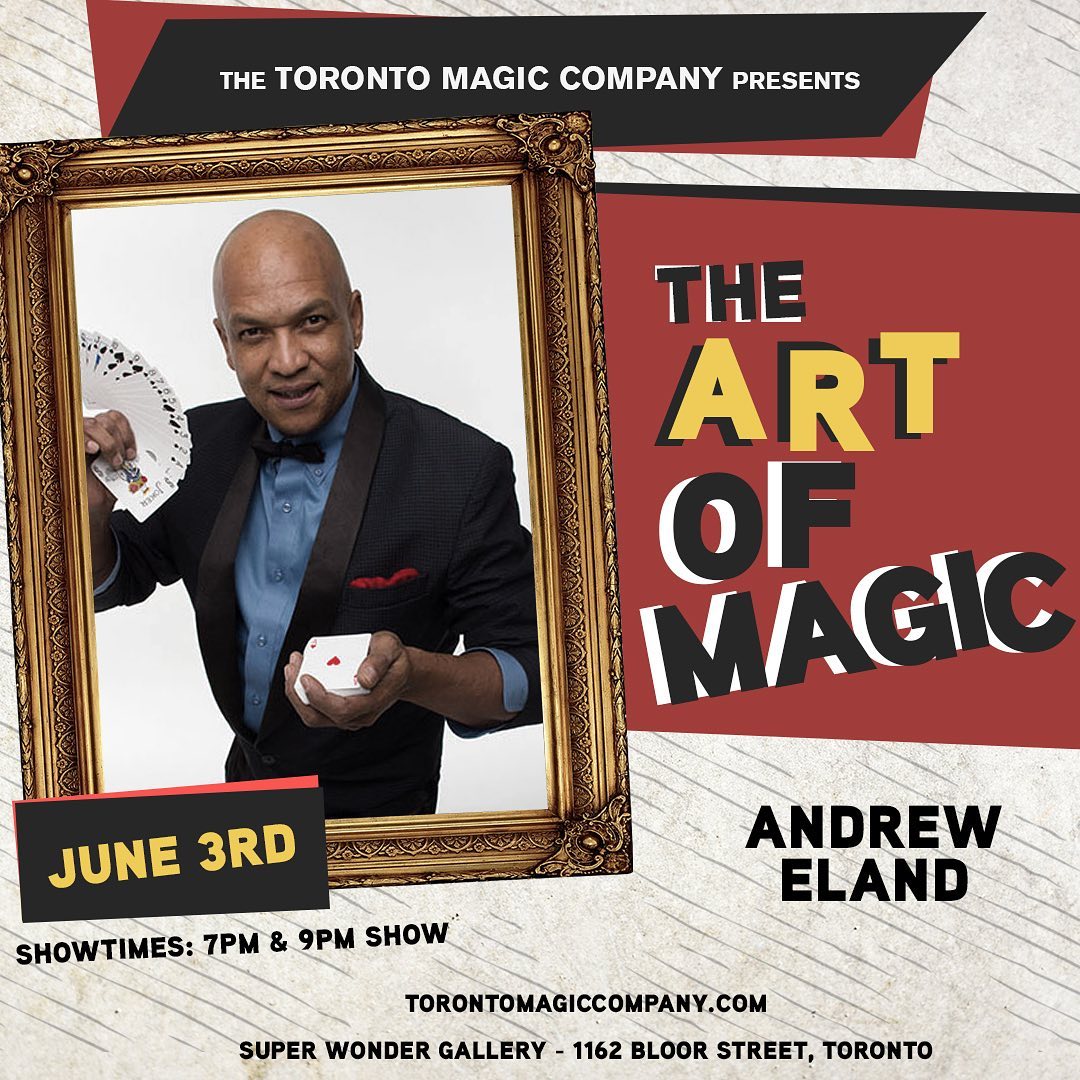The Toronto Magic Company returns... - Super Wonder Gallery | Facebook