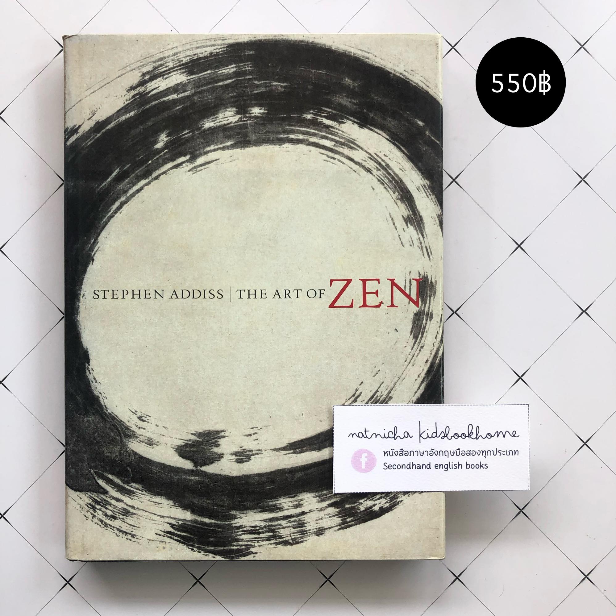 THE ART OF ZEN Stephen Addiss 禅画 THE ART OF ZEN Stephen Addiss