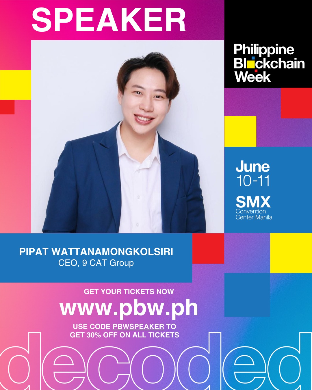 Meet Pipat Wattanamongkolsiri... - Philippine Blockchain Week | Facebook