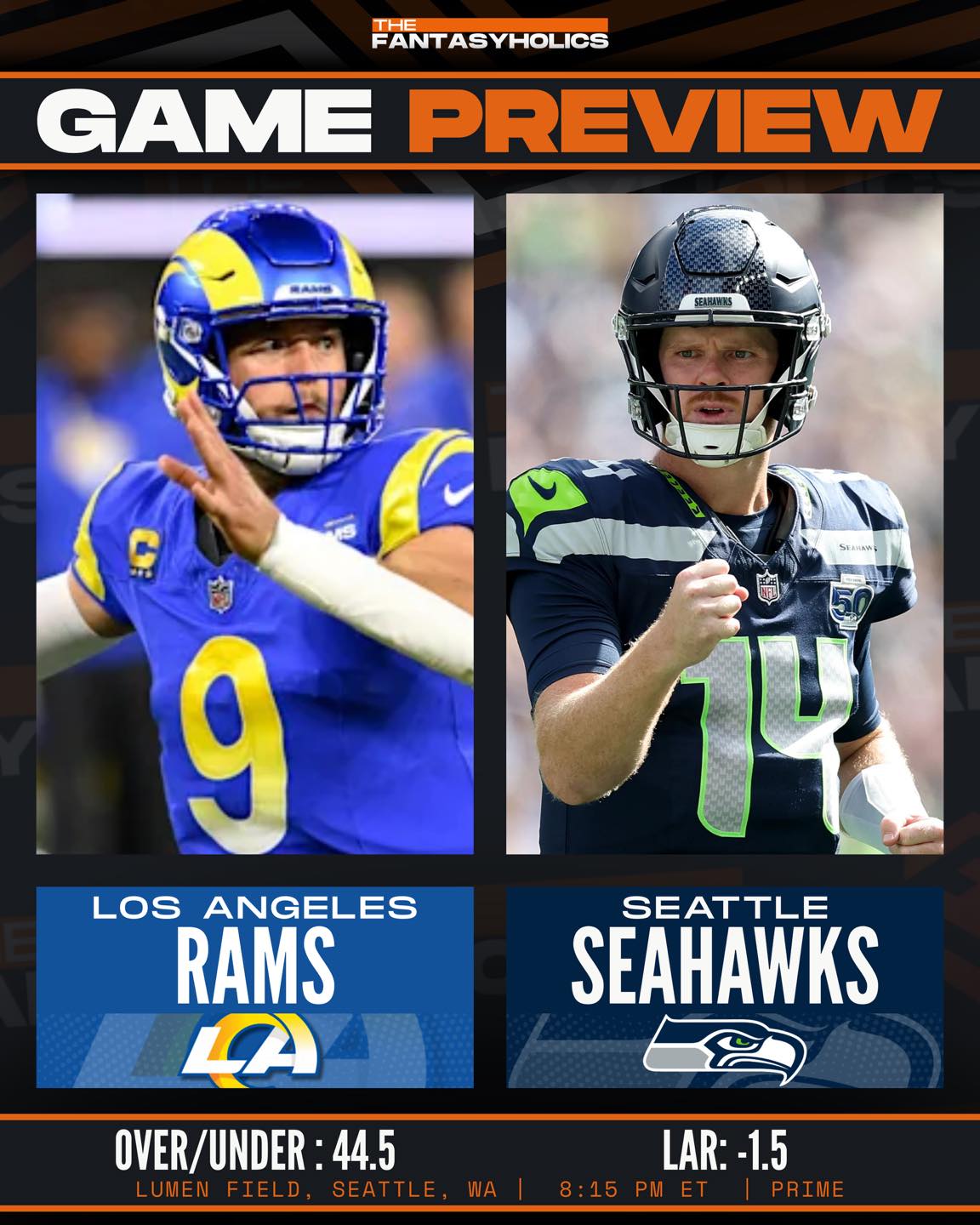 FantasyHolics - Los Angeles Rams at Seatle Seahawks Lumen... | Facebook