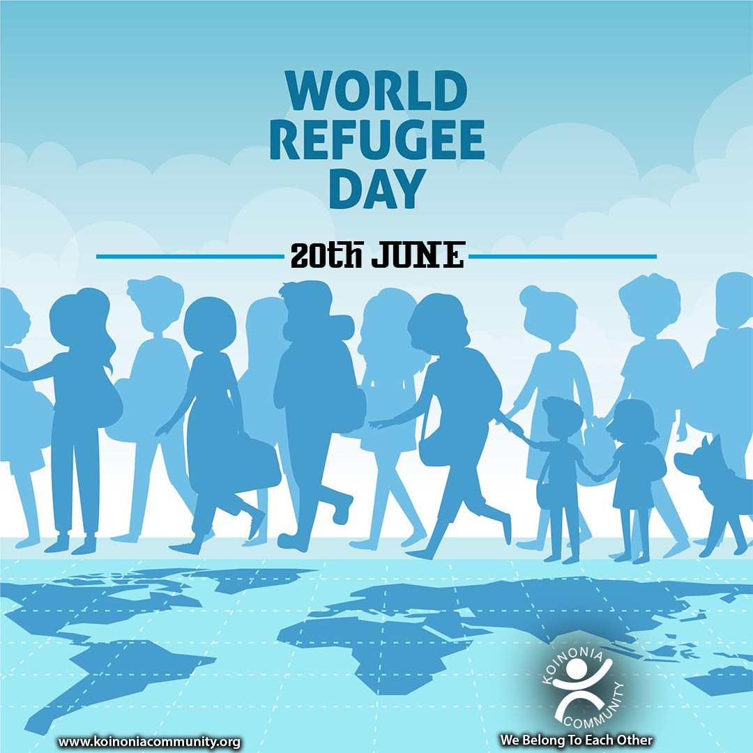 Koinonia - World Refugee Day is an international day designated by the ...