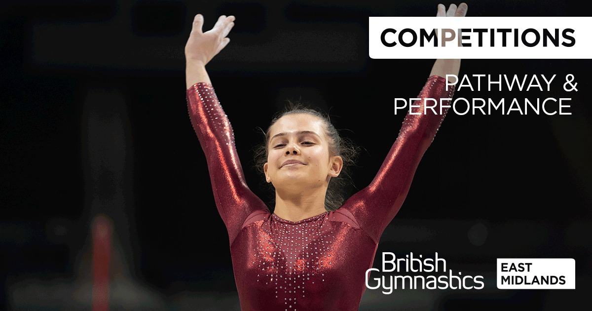 Upcoming Pathway and... - British Gymnastics: East Midlands | Facebook