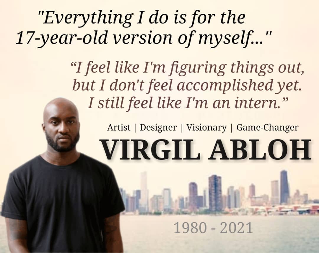 Raw Uncut Tour - The Great VIRGIL ABLOH 1980 -2021 Artist...