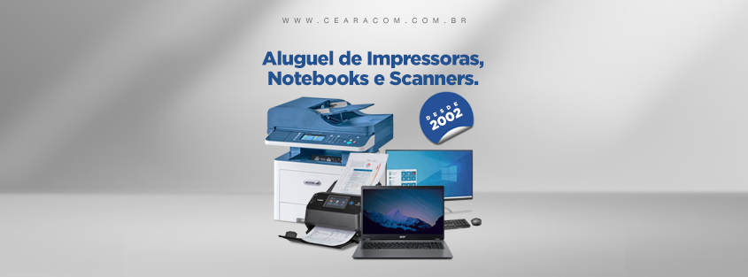 Cearacom - Aluguel de Impressoras e Copiadoras | Fortaleza CE