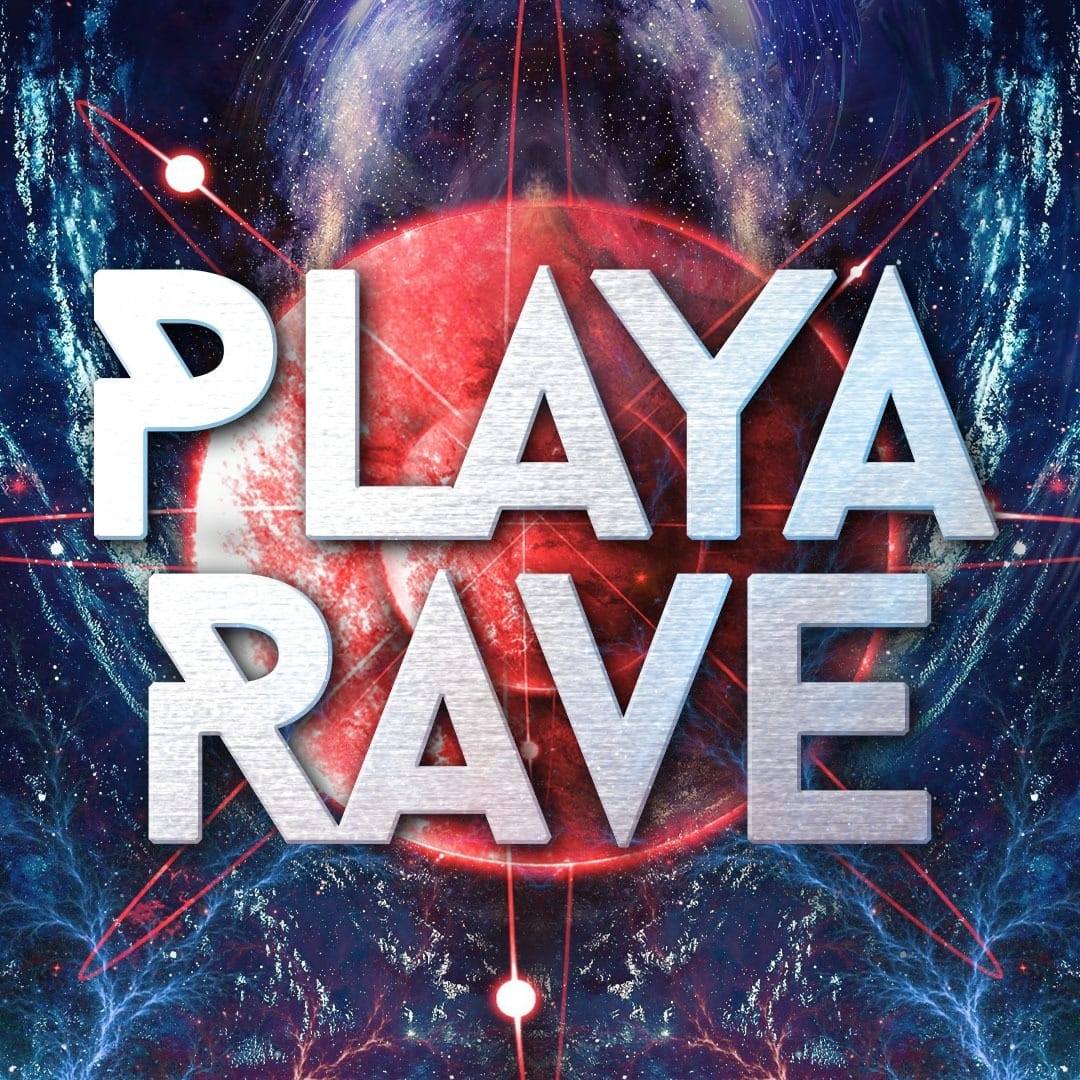 PLAYA RAVE | Facebook