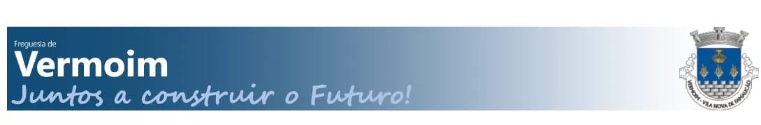 INFORMAÇÃO SERVIÇOS... - Freguesia de Vermoim