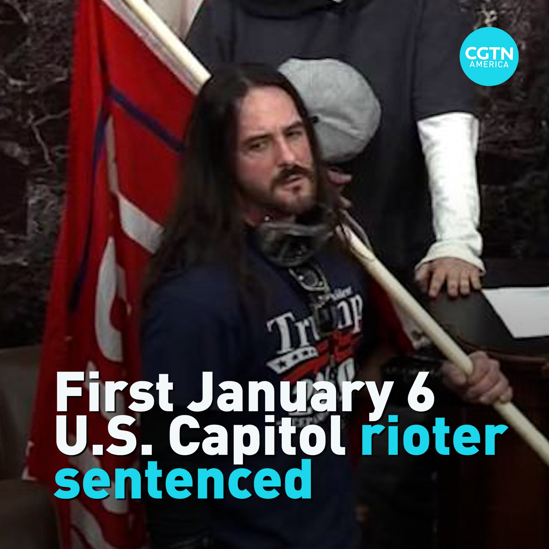 CGTN - The first U.S. #Capitol #rioter was sentenced...