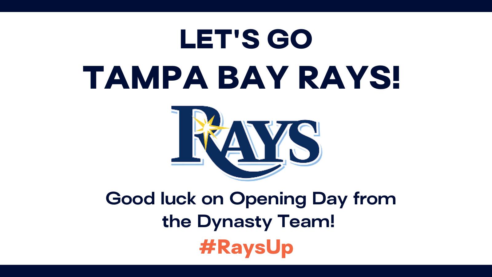 Dynasty - Let's go Tampa Bay Rays! Dynasty is wishing our home team ...