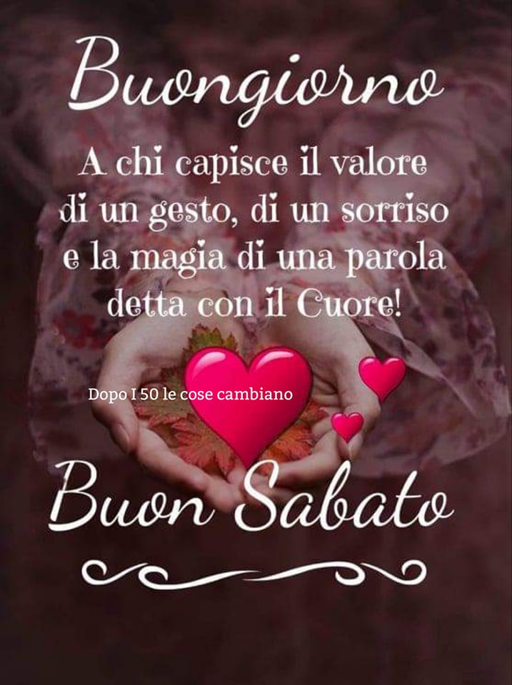Buongiorno a tutti - Dopo I 50 le cose cambiano