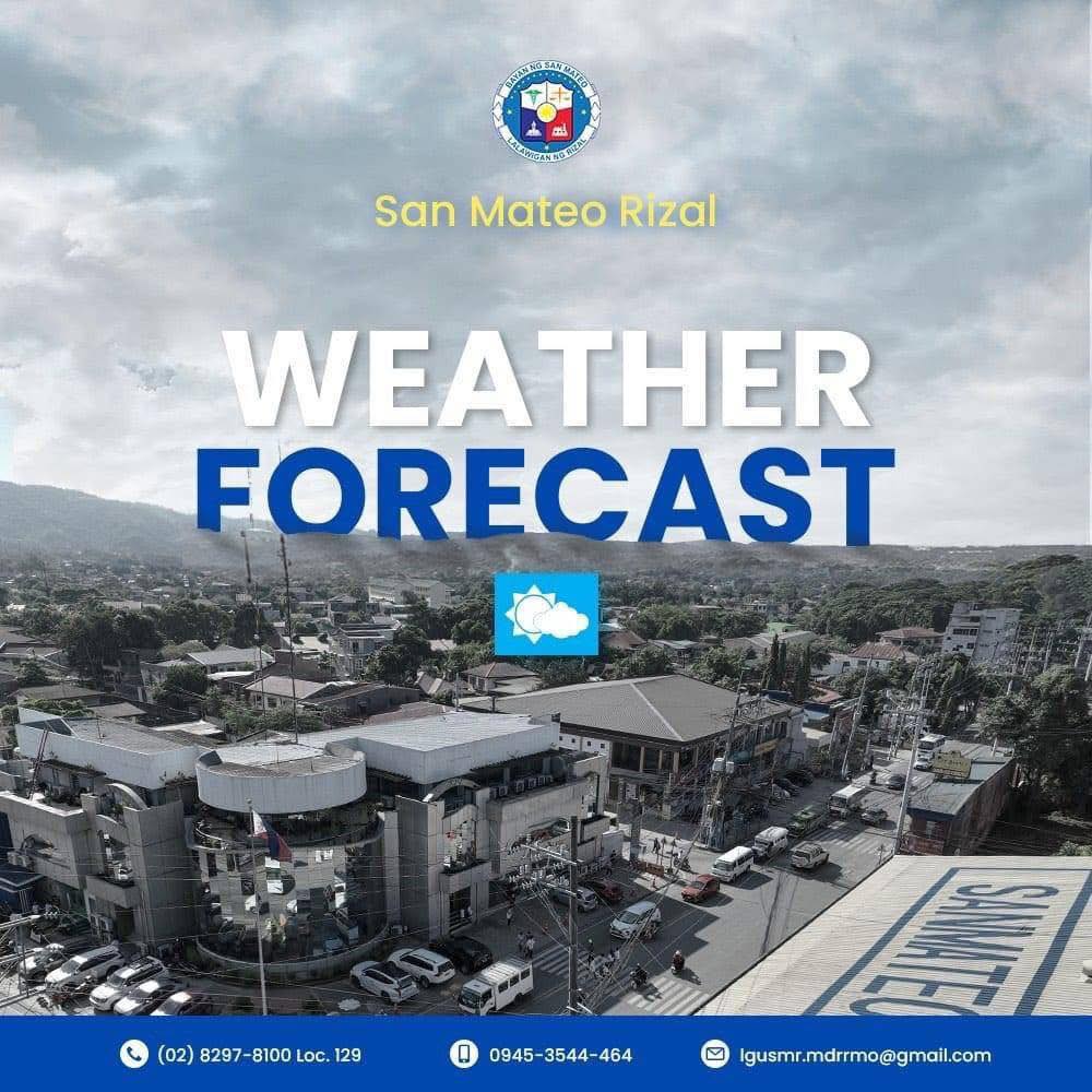 San - SAN MATEO, RIZAL WEATHER FORECAST: MARCH 24, 2025 (MON) WEATHER ...