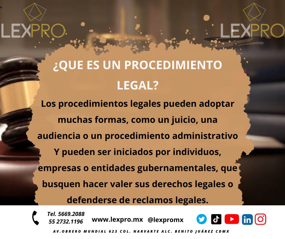 "¿Sabes qué es un procedimiento legal?... - Lex Pro Humanitas
