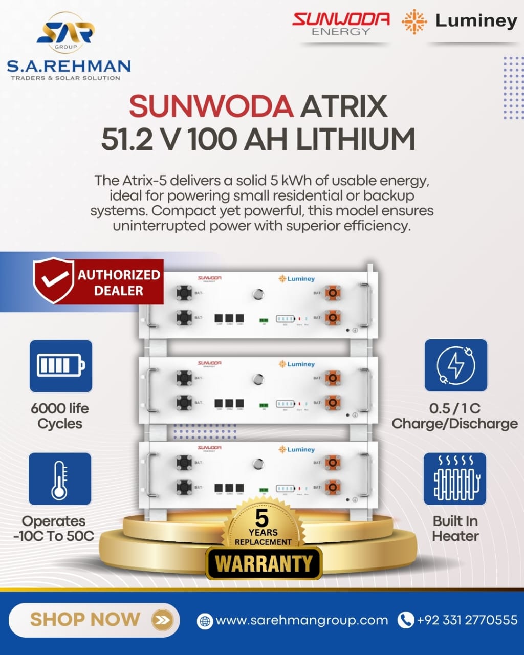 S.A. - S.A.REHMAN TRADERS AND SOLAR SOLUTIONS☀ The Sunwoda Atrix-5 ☀is ...