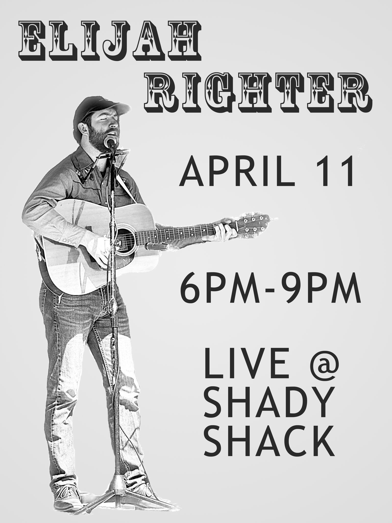 Elijah Righter @ Shady Shack