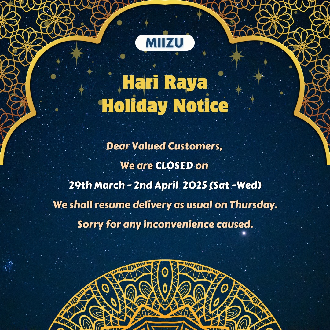 MIIZU - 🌙 Selamat Hari Raya! 🌙 Dear Valued Customers, In celebration of ...