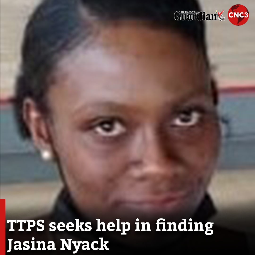 CNC3 - Nyack was last seen at her Capildeo Block, Couva home on ...