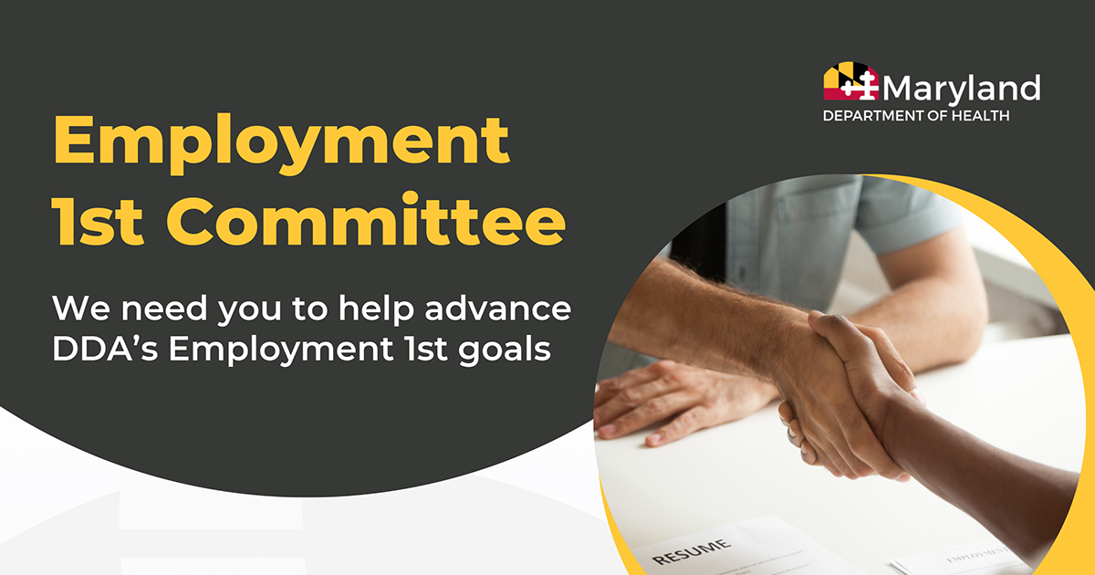 The DDA is actively seeking new members who use DDA employment services ...
