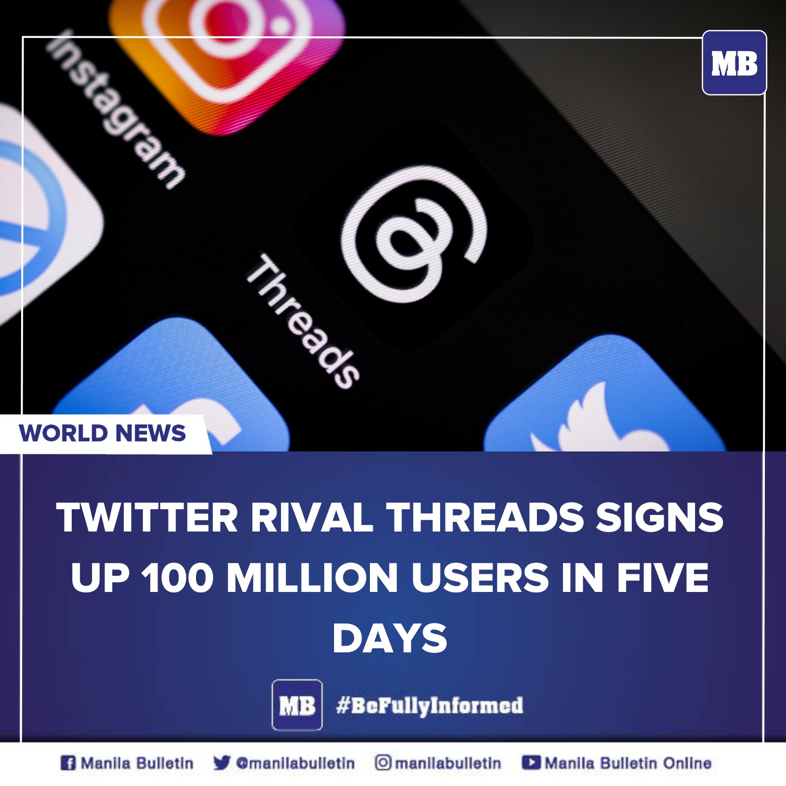 MANILA BULLETIN - The Threads app launched by Instagram as...