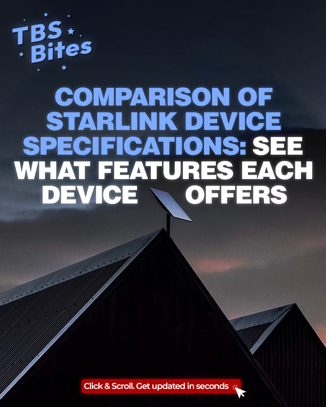 TBS - Comparison of Starlink device specifications: See what features ...