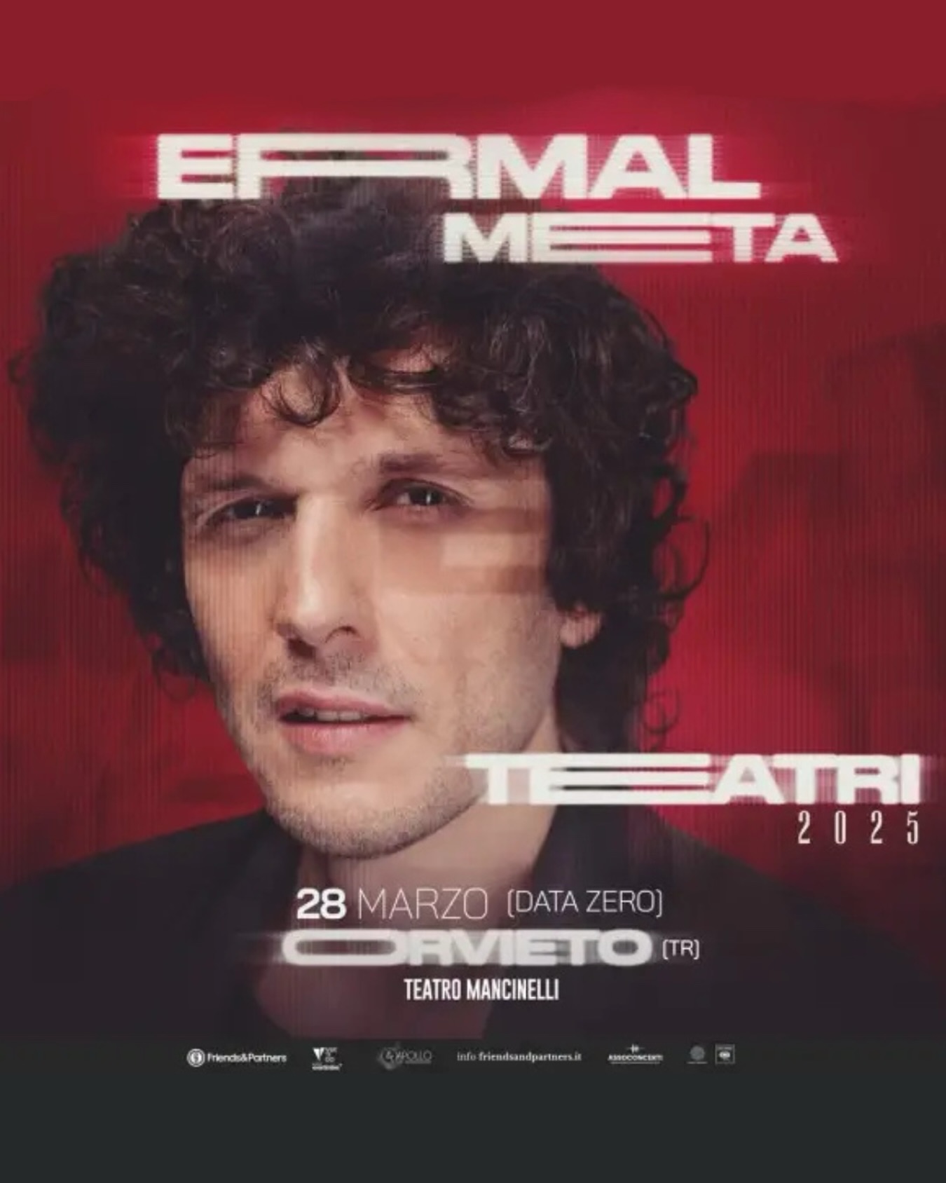 Teatro Mancinelli Orvieto - 🎤 ERMAL META - TEATRI 2025 🎶 - DATA ZERO ...