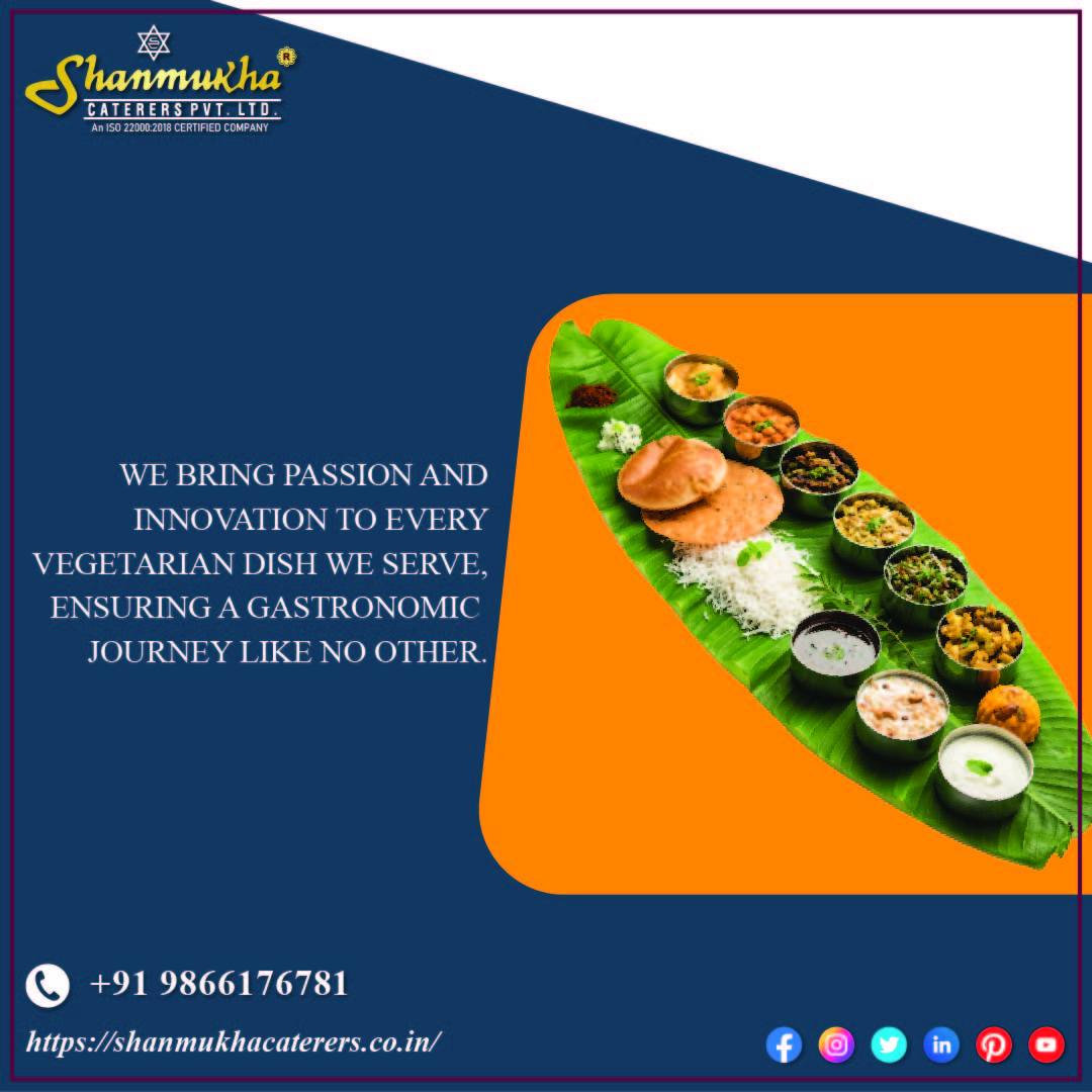 We bring passion and... - Shanmukha Caterers Pvt Ltd.