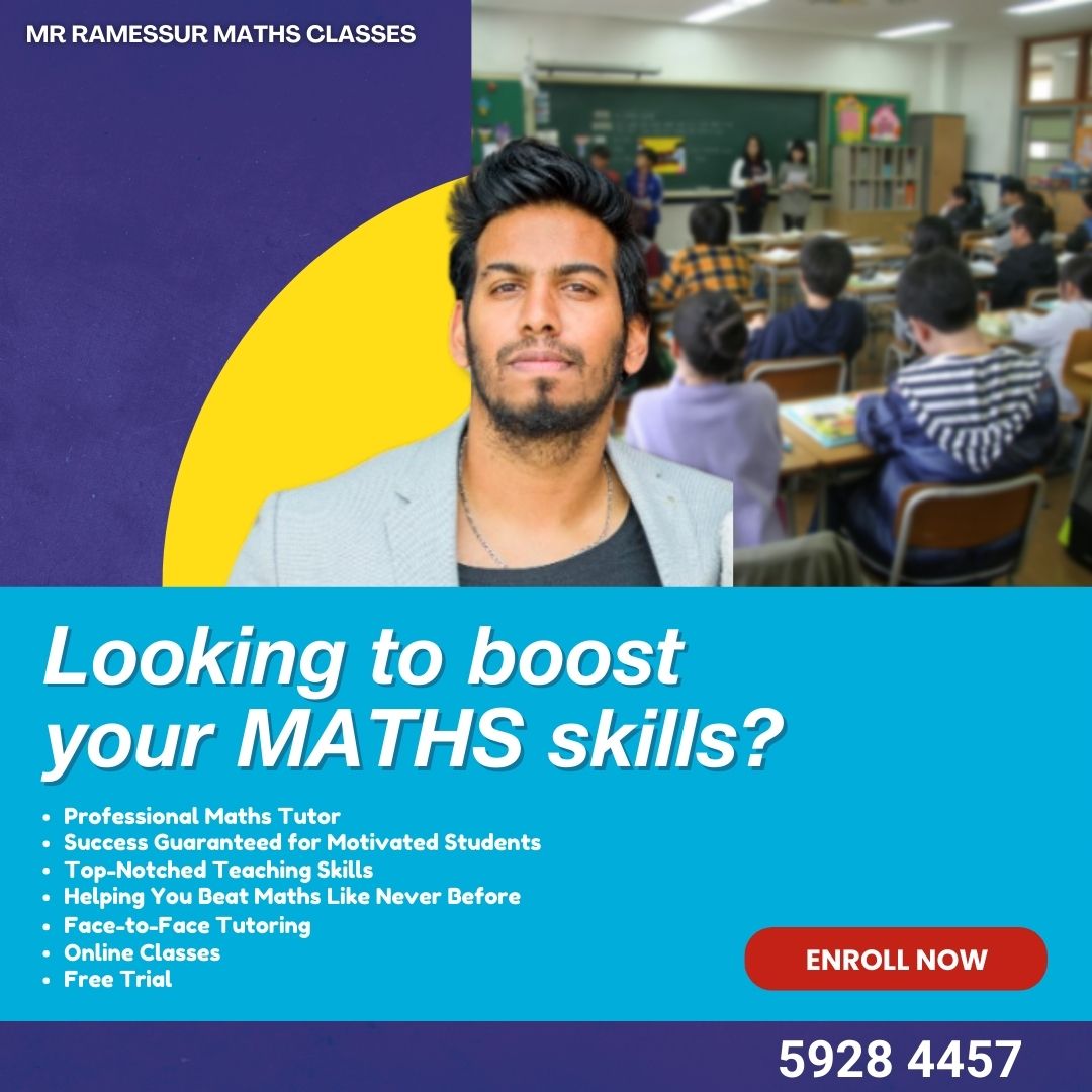 Mr. Ramessur Mathematics Classes - 5 800 29 29