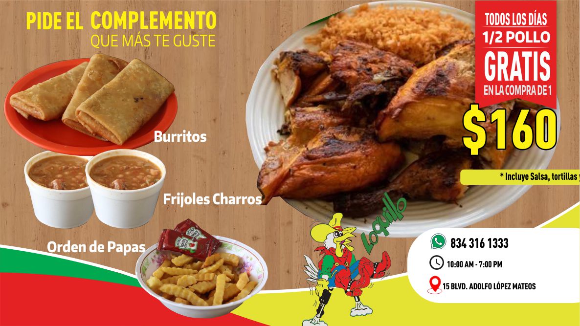 Loquillo pollo | Ciudad Victoria