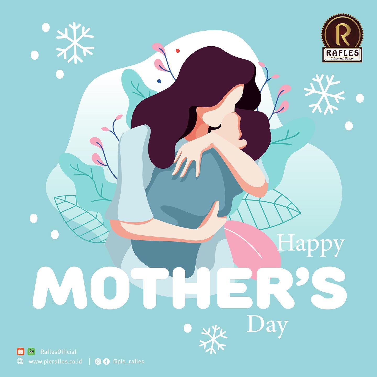 Pie Rafles - Kasih sayang Ibu sepanjang masa, kasih sayang...