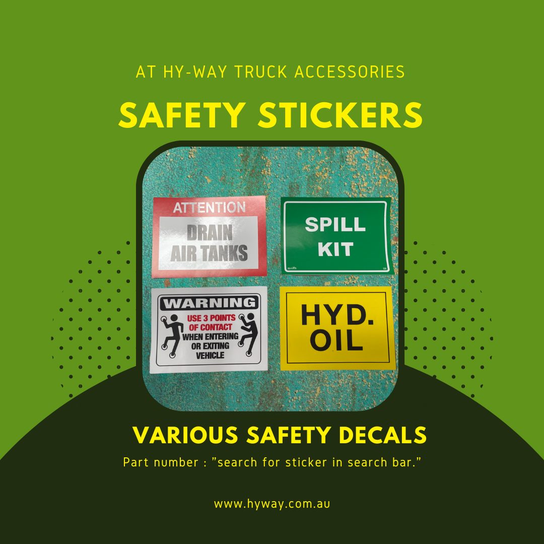 HY-WAY - 🚨 Enhance Safety with Our Wide Range of Stickers! 🚛 At Hy-way ...