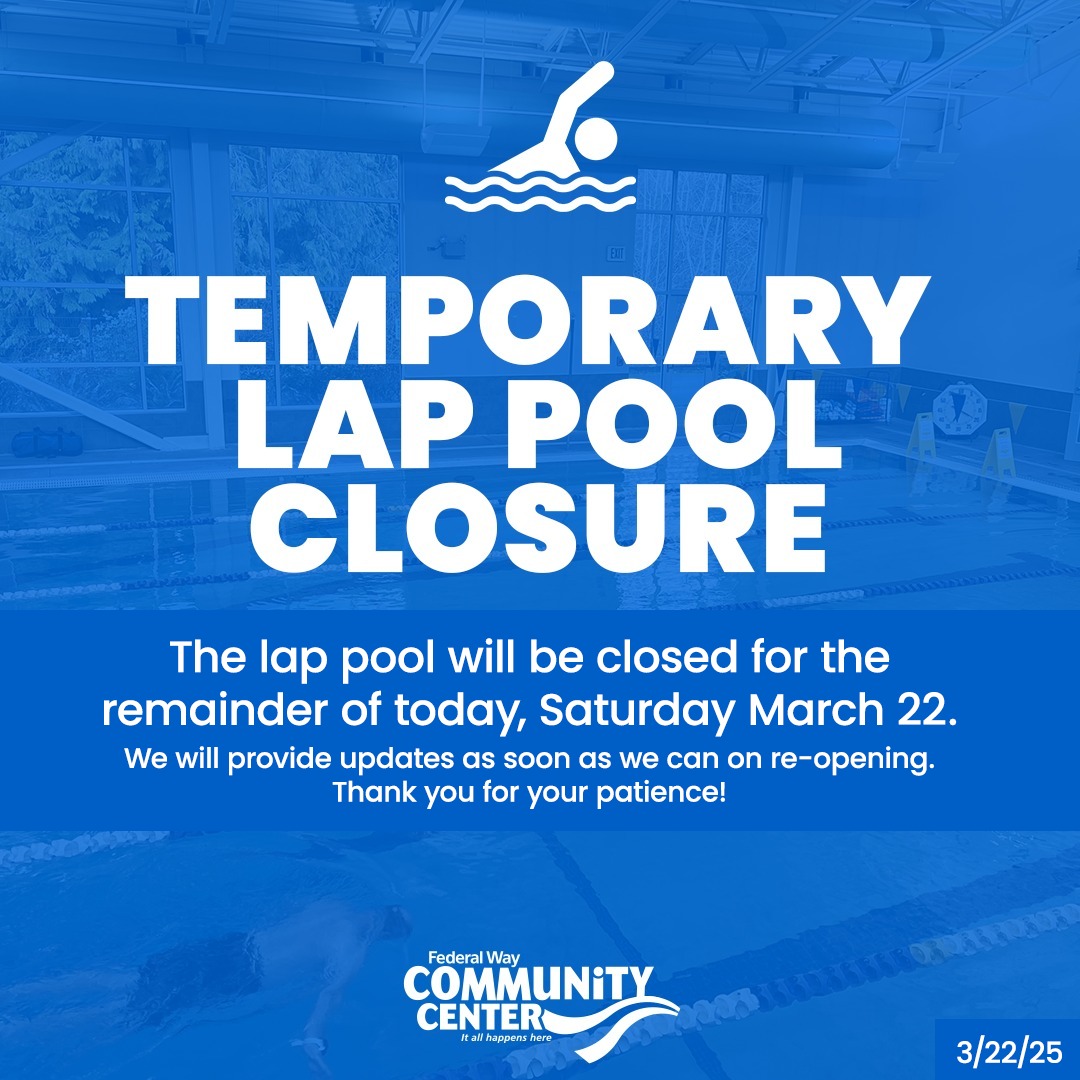 Federal - FWCC Lap Pool Closure Notice (3/22/25) The lap pool is closed ...