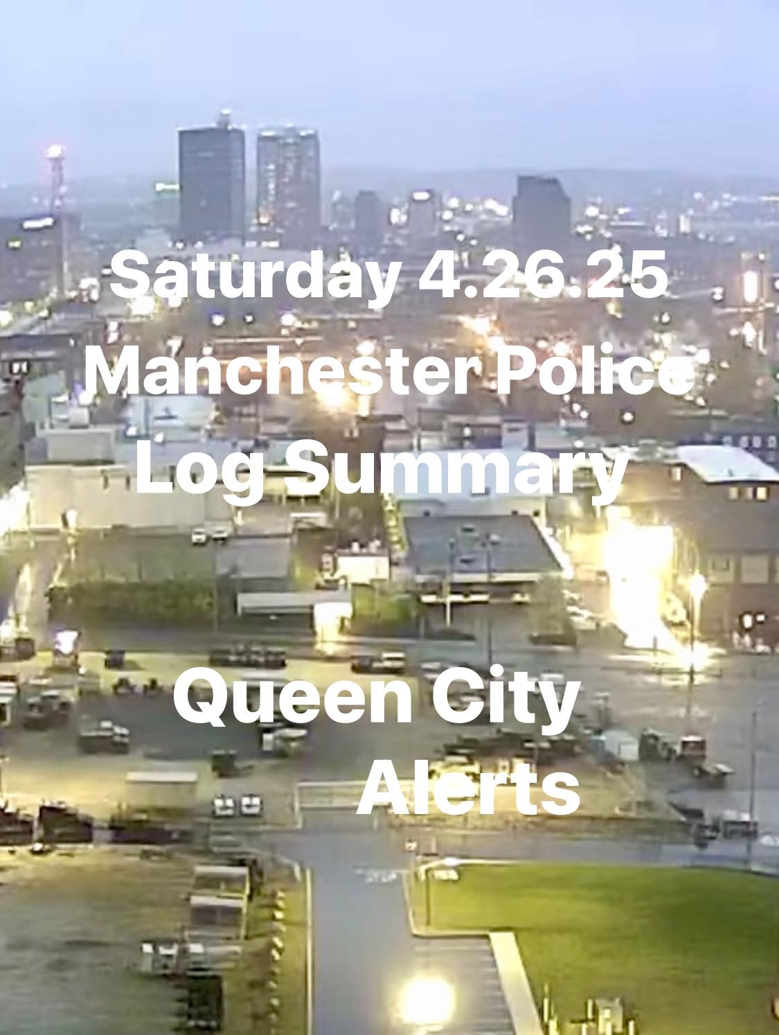 SATURDAY MANCHESTER POLICE... - Queen City Alerts and News | Facebook