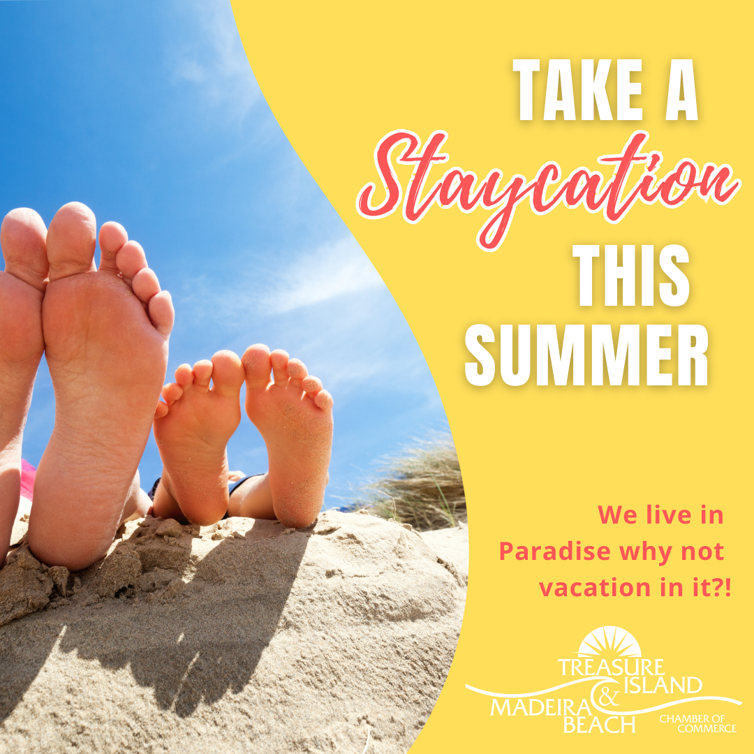 Pinellas Beaches Chamber - Plan a Staycation this summer! Staycations ...