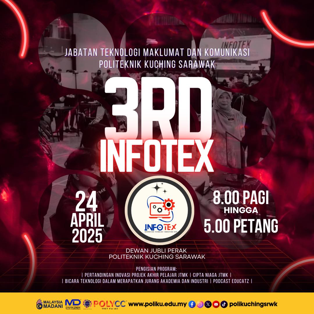 📢 HEBAHAN RASMI | 3rd Information Technology Innovation Expo (InfoTEx ...