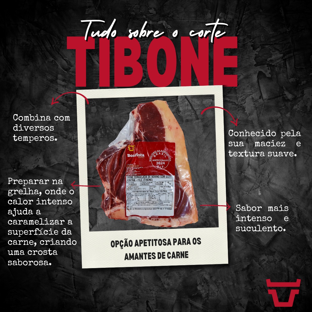 O corte Tibone é um dos cortes de... - Boa Vista Alimentos
