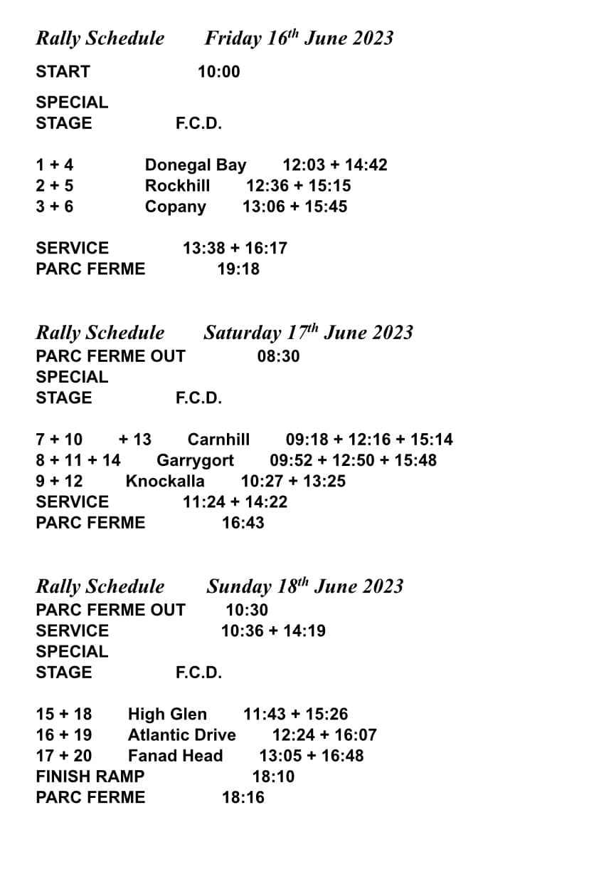 Rally schedule for this... - Donegal International Rally