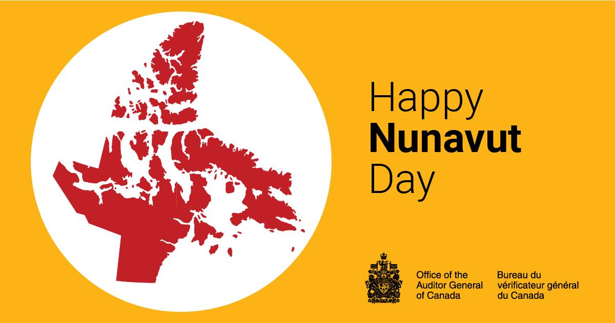 Happy Nunavut... - Office of the Auditor General of Canada