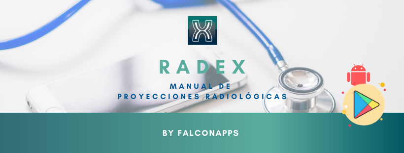 Radex - Proyecciones Y Técnicas Radiológicas