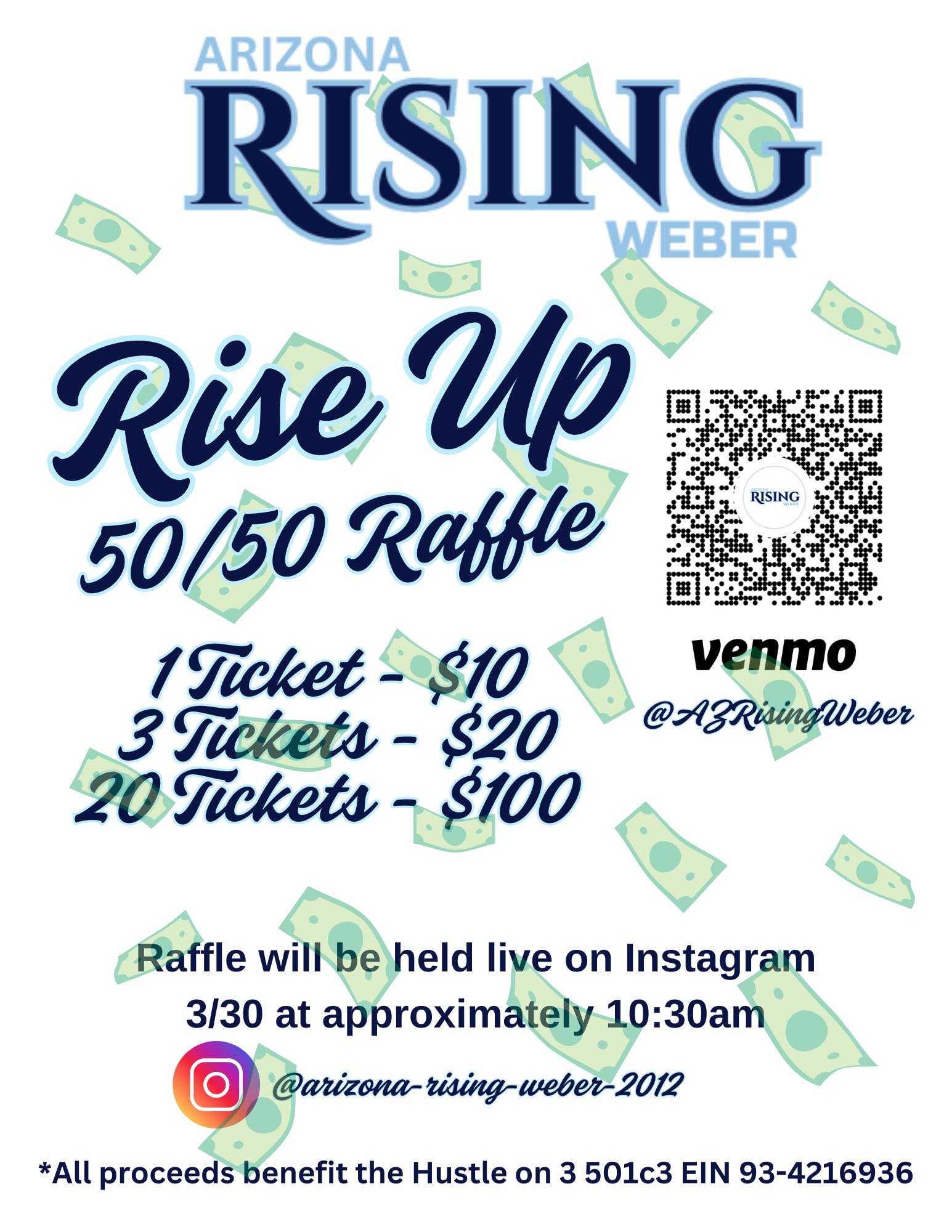 Arizona Rising - Weber - Our 5050 raffle pot is growing!!! Drawing will ...