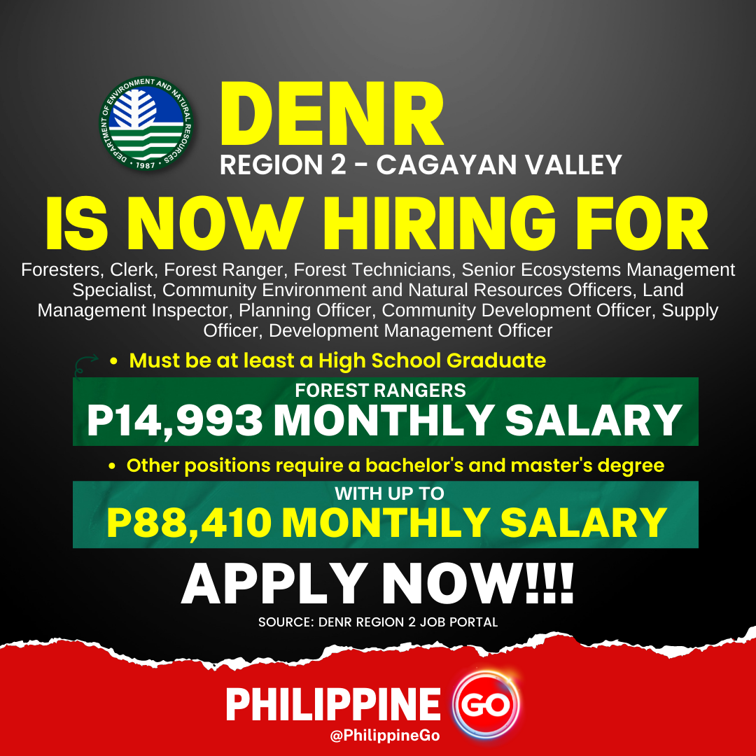 Philippine Go - 𝗗𝗘𝗡𝗥 𝗛𝗜𝗥𝗜𝗡𝗚: At Least High School Graduate for Forest ...