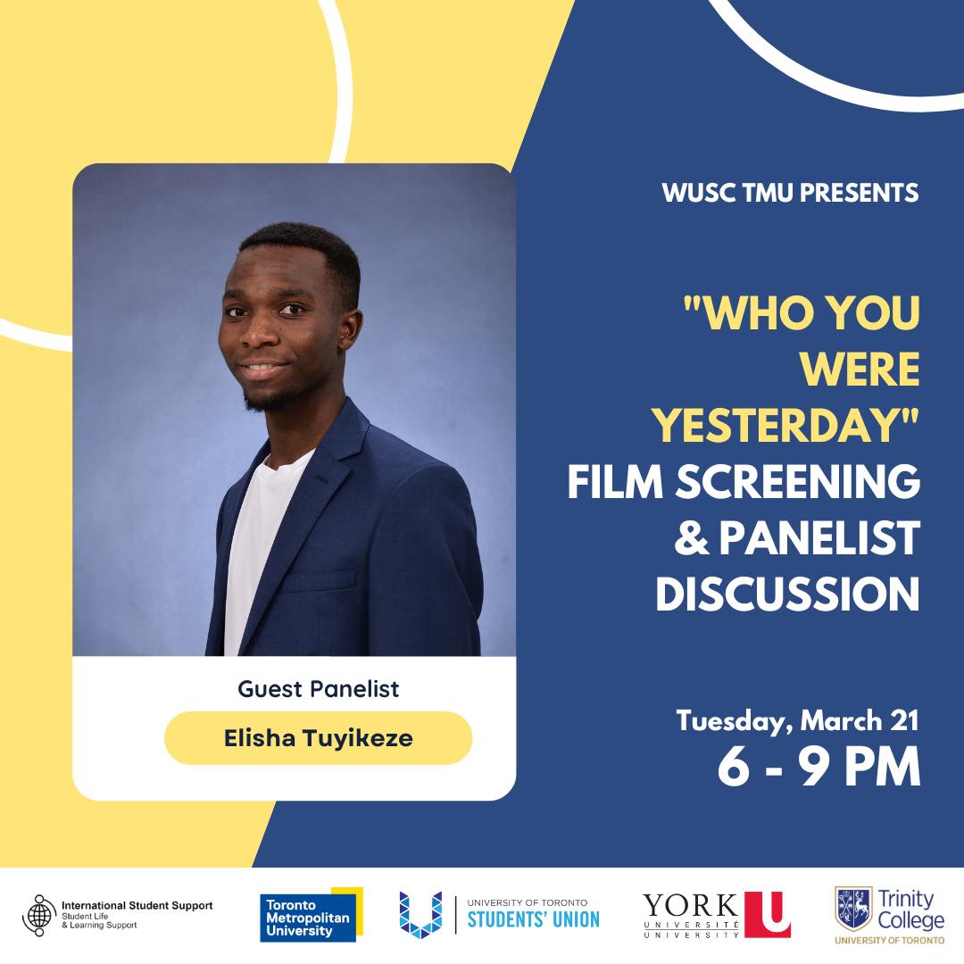 WUSC - MEET THE PANELISTS! Meet Elisha Tuyikeze (he/him) “My name is ...