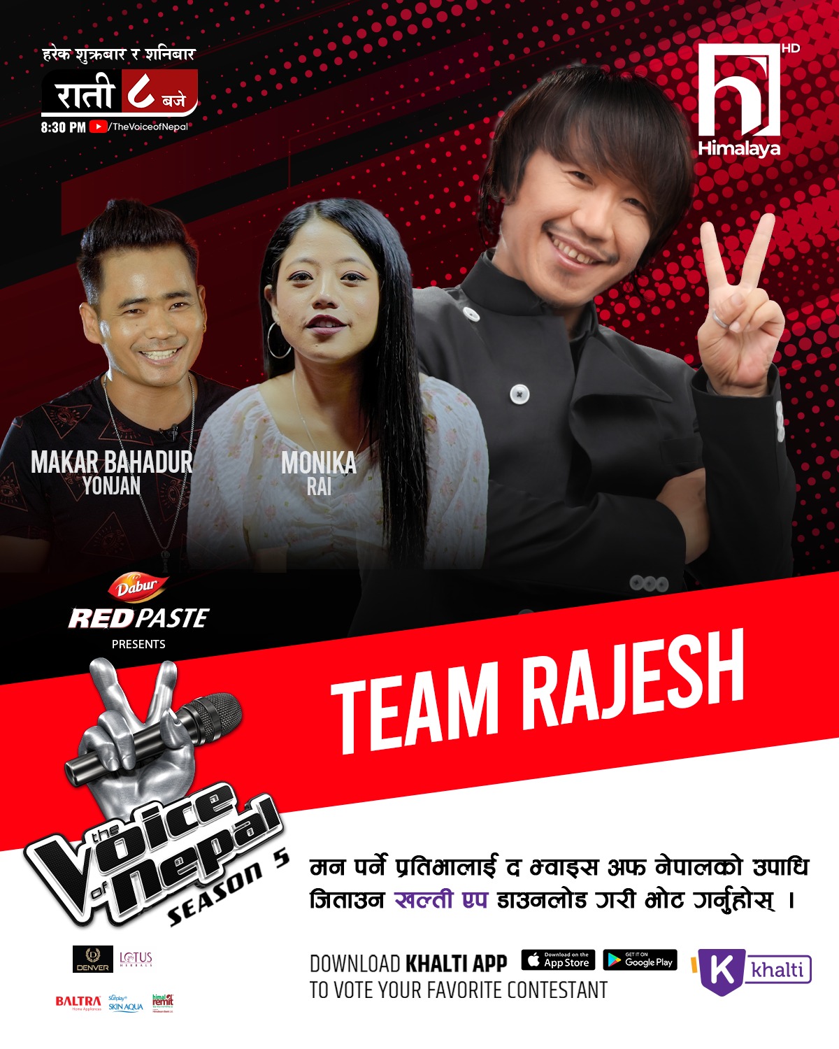 Dabur Red paste presents The Voice of... - The Voice of Nepal