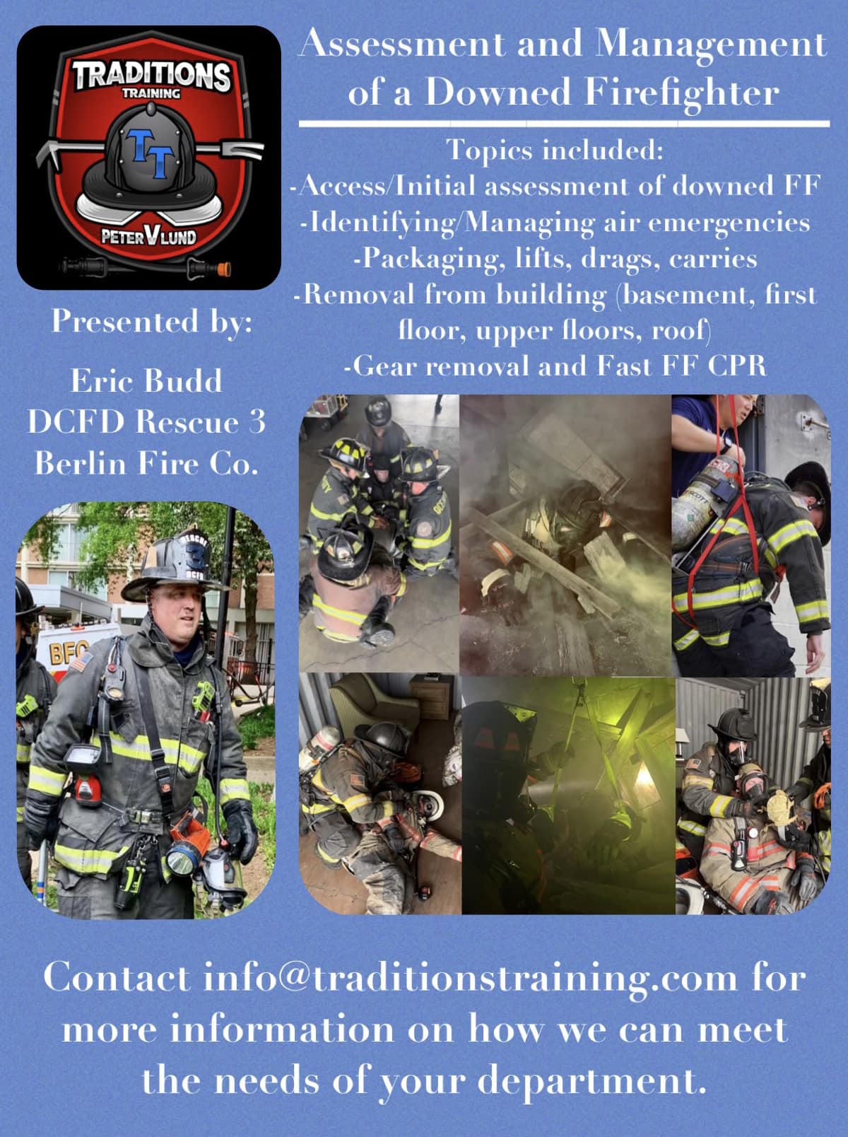 Pictured here is a firefighter who... - Traditions Training | Facebook
