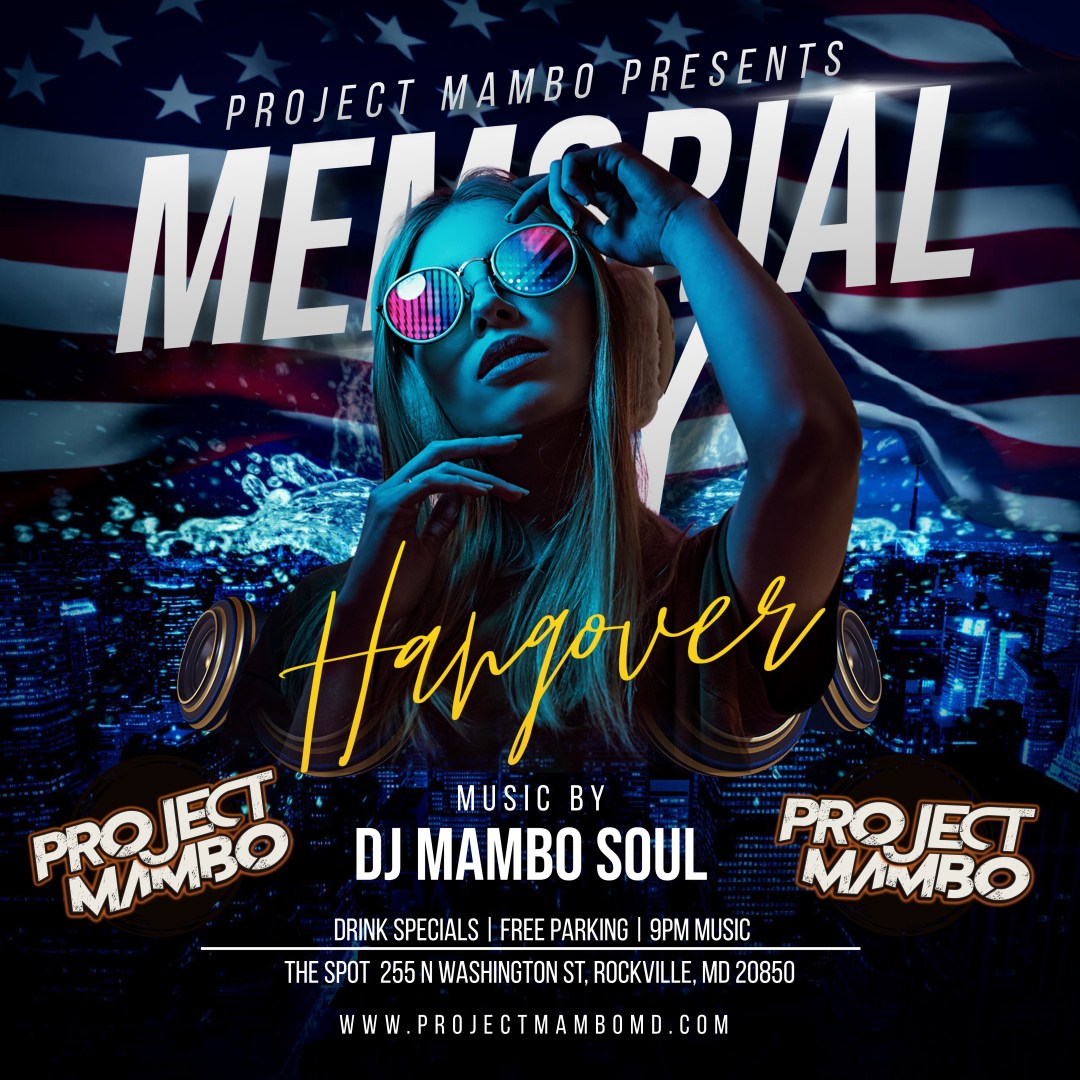 Project Mambo - Memorial Day Hangover