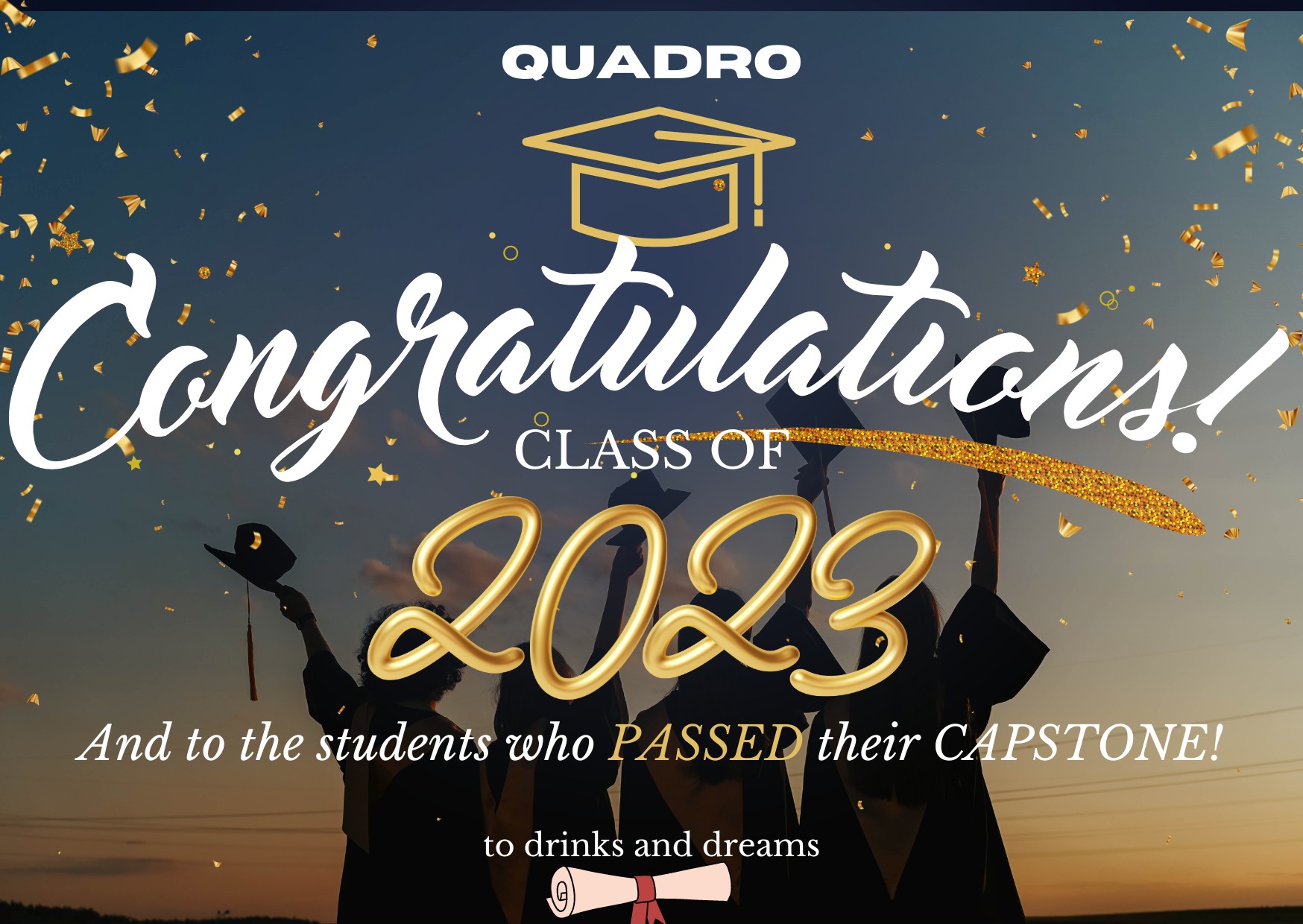 Quadro - Congratulations class of 2023 and to the students...