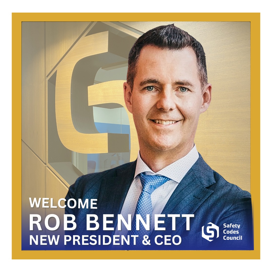 Safety - Meet Our NEW President & CEO The Safety Codes Council (the ...