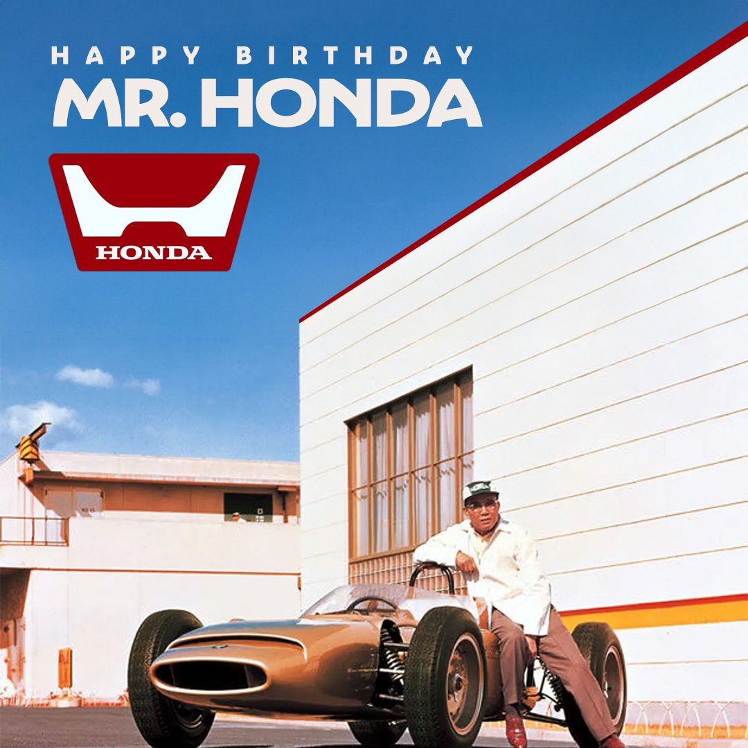 117 years ago today, Honda founder Soichiro Honda was born
